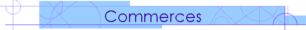 Commerces